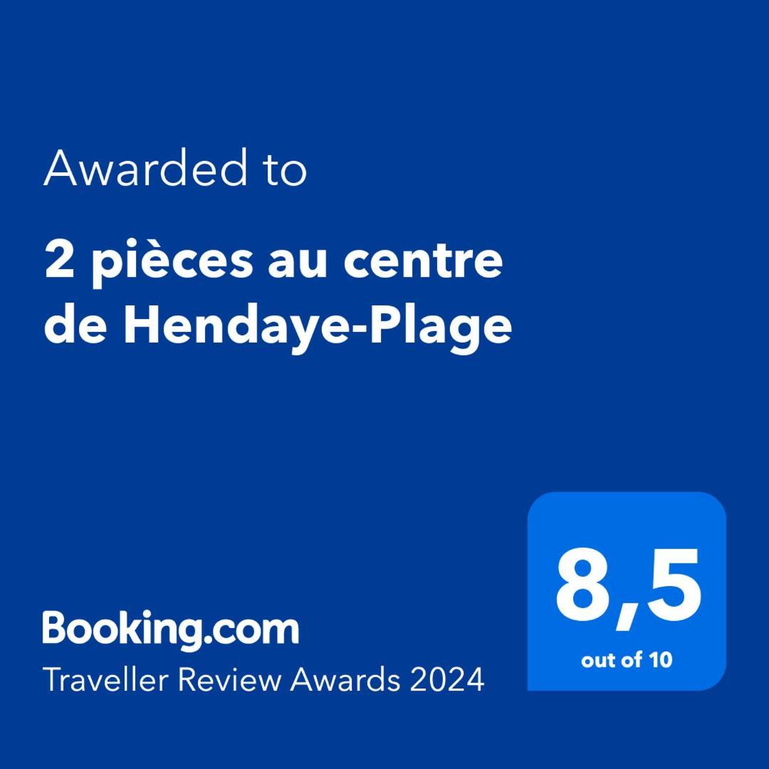 2 Pieces Au Centre De Hendaye-Plage Exterior foto